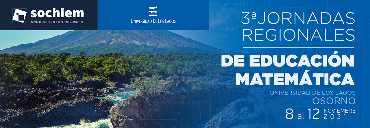 3ª Jornada Regional de Educación Matemática ULagos-Sochiem